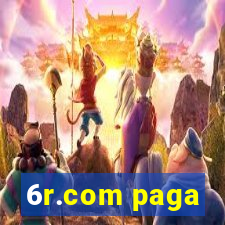 6r.com paga